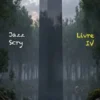 Jazz Scry Livre IV