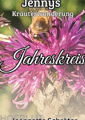 Jennys Kräuterwanderung - Jahreskreis