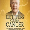 Joe Tippens Cure for Cancer