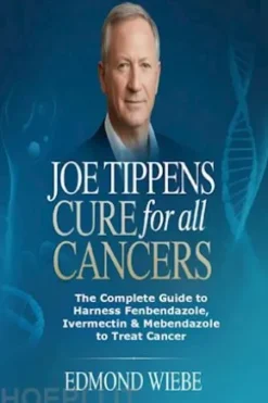 Joe Tippens Cure for All Cancers