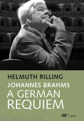 Johannes Brahms. A German Requiem