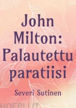 John Milton: Palautettu paratiisi