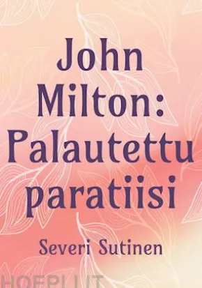 John Milton: Palautettu paratiisi