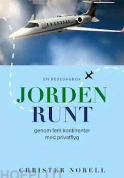 Jorden runt genom fem kontinenter med privatflyg