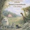 Jorma ja Metsänhenki