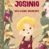 Josinio, der kleine Zauberer