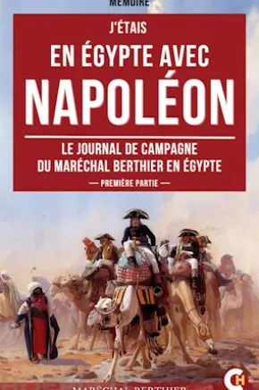 J'étais en Égypte avec Napoléon