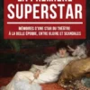 J’étais la Première Superstar