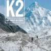 K2 - Due amici e un sogno