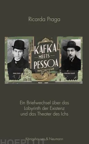 Kafka meets Pessoa