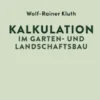 Kalkulation im Garten- und Landschaftsbau