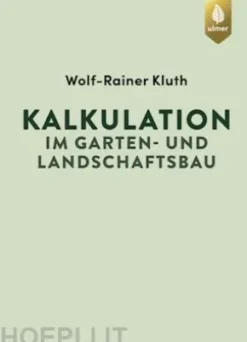 Kalkulation im Garten- und Landschaftsbau