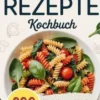 Kalorienarme Rezepte Kochbuch