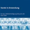 Karate in Anwendung