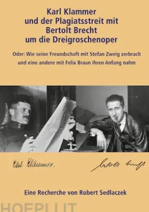 Karl Klammer und der Plagiatsstreit mit Bertolt Brecht um die Dreigroschenoper