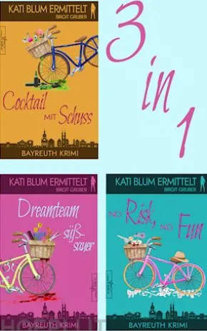 Kati Blum ermittelt - Band 4-6