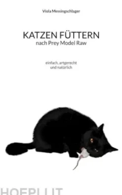 Katzen füttern nach Prey Model Raw