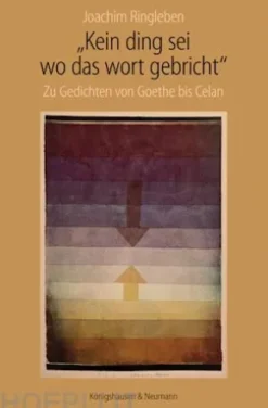 "Kein Ding sei wo das wort gebricht"