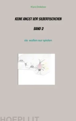 Keine Angst vor Silberfischchen Band 2