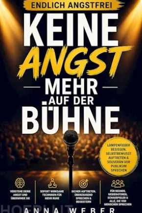 Keine Angst mehr auf der Bühne