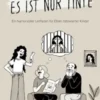 Keine Sorge es ist nur Tinte