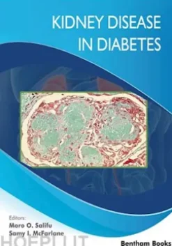 Kidney Disease in Diabetes