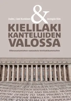 Kielilaki kanteluiden valossa