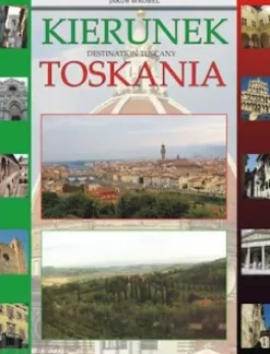 Kierunek Toskania