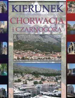 Kierunek Chorwacja i Czarnogóra
