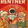 KI für Rentner
