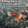 Killing Gaza