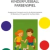 Kinderfussball - Farbenspiel