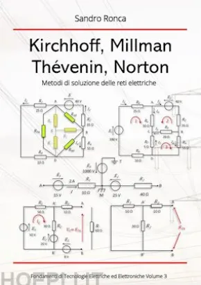 Kirchhoff, Millman, Thévenin, Norton