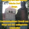 Kleine Zeitreise durch die Altmark, die Wische, dem Bistum Havelberg und dem kleinen Wischedorf Berge
