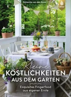 Kleine Köstlichkeiten aus dem Garten