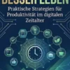 Klüger Arbeiten, Besser Leben
