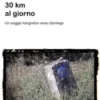 30km al giorno
