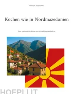 Kochen wie in Nordmazedonien