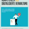 Kompetenzen für die digitalisierte Verwaltung