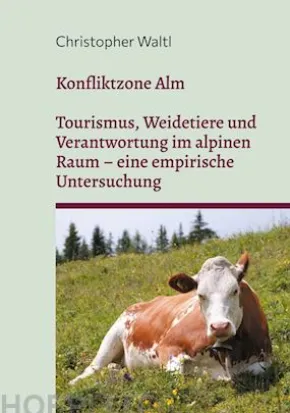 Konfliktzone Alm
