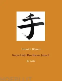 Koryu Goju Ryu Karate Jutsu 2