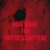 Krav Maga für Fortgeschrittene
