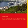 Kreuzfahrt zum Nordkap