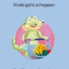 Kroki geht schoppen