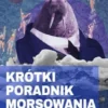 Krótki poradnik morsowania