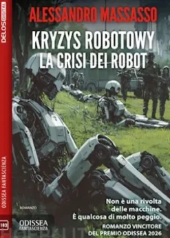 Kryzys Robotowy - La crisi dei robot