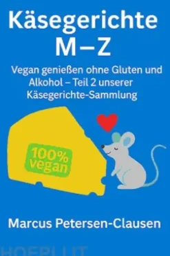 Käsegerichte M–Z (vegan)