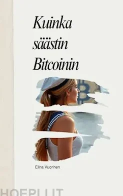 Kuinka säästin Bitcoinin