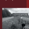 Köyhän perä kestää