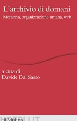 L' archivio di domani